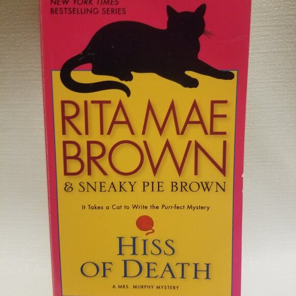 Random House Other - $5 if part of bundle, Rita Mae Brown's Hiss of Death paperback